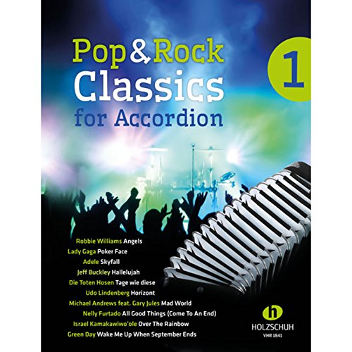 Pop & Rock Classics for Accordion 1: Leichte bis mittelschwere Bearbeitungen für Akkordeon