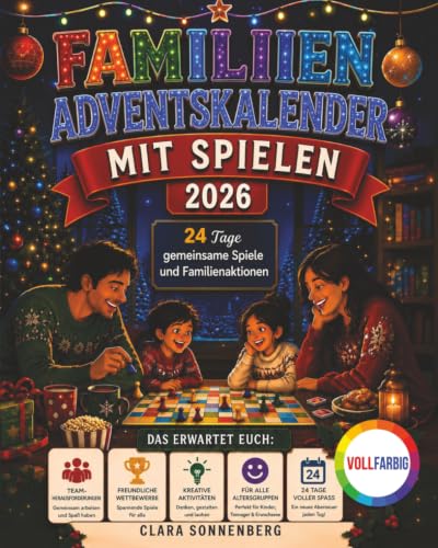 Familien-Adventskalender mit Spielen: 24 Tage gemeinsame Spiele und Familienaktionen