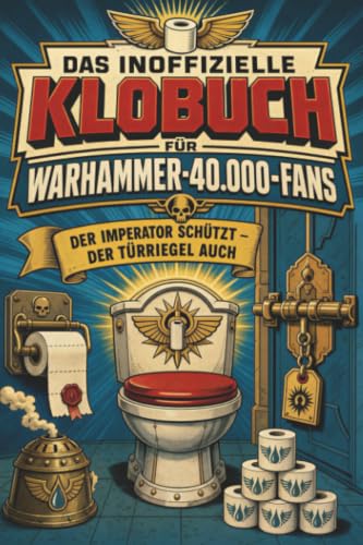 Das inoffizielle Klobuch für Warhammer-40.000-Fans: Der Imperator schützt – der Türriegel auch. Lustiges Geschenk für Tabletop-Fans
