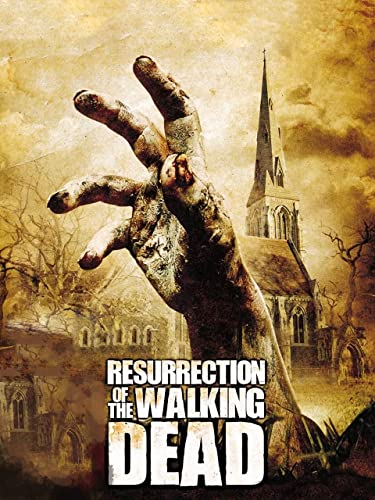 Ressurection of the Walking Dead