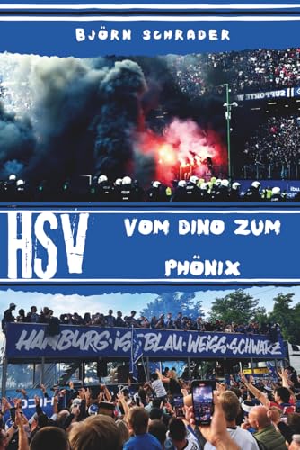 HSV: Vom Dino zum Phönix: Eine Achterbahnreise der Gefühle
