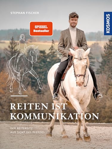 Reiten ist Kommunikation: Der Reitersitz aus Sicht des Pferdes