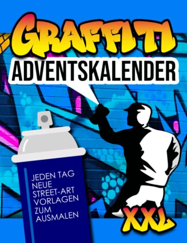 Graffiti Adventskalender: Jeden Tag neue Street-Art Vorlagen zum Ausmalen