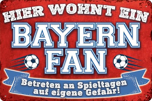 14x20 cm Blechschild für Fußball Fans, hier wohnt ein Bayern Fan – Wandschild, Türschild, Torschild, lustiger Fussball Spruch, Fanartikel