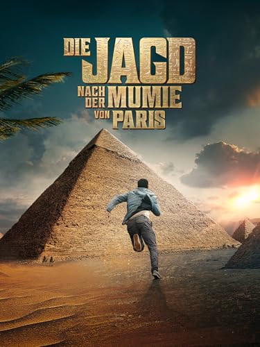 Die Jagd nach der Mumie von Paris