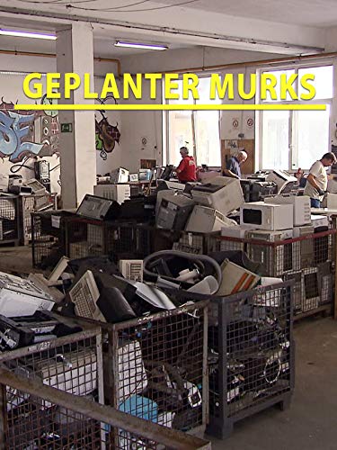 Geplanter Murks