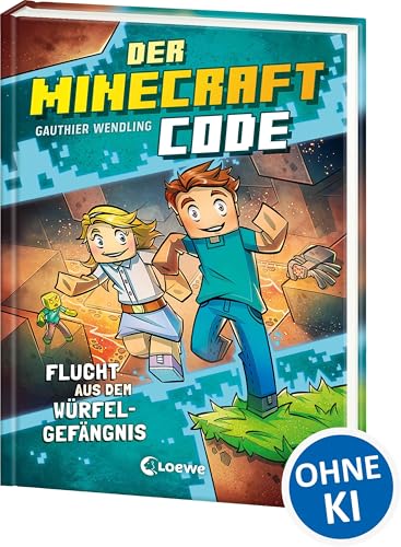 Der Minecraft Code (Band 1) - Flucht aus dem Würfel-Gefängnis: Schaffst du es, dem Hacker zu entkommen? - Ein spannendes Abenteuer zum Miträtseln und Kombinieren für Kinder ab 8 Jahren