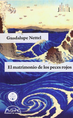 El matrimonio de los peces rojos (Voces / Literatura, Band 185)