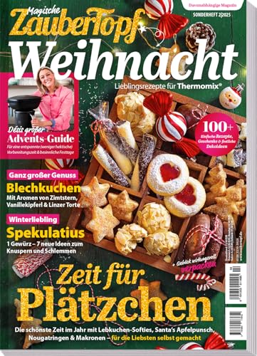ZauberTopf Weihnachts Sonderheft 02/2025 - Rezepte für den Thermomix ® TM5® TM31 TM6 - Weihnachten - Advent - Feier - Backen - Plätzchen