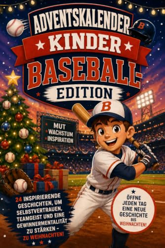 Adventskalender Kinder: Baseball-Edition. 24 Rategeschichten über Stars mit verstecktem Namen bis Weihnachten | Spiel und Geschenk für Jungen von 6 bis 9 Jahren