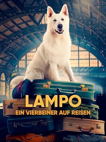 Lampo - Ein Vierbeiner auf Reisen