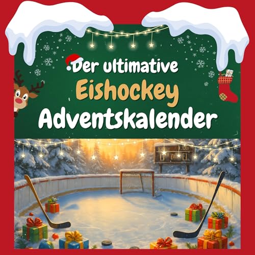 Der ultimative Eishockey-Adventskalender: 24 Tage Spaß. Das ideale Geschenk