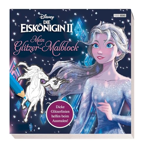 Disney Die Eiskönigin 2: Mein Glitzer-Malblock: Dicke Glitzerlinien helfen beim Ausmalen!