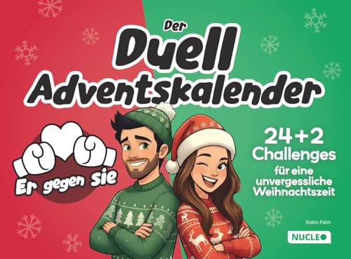 Er gegen Sie: Der Duell Adventskalender: 24 Spiele, Rätsel & Challenges für Paare, Frauen & Männer | Erlebt eine unvergessliche Weihnachtszeit (Duellbuch)