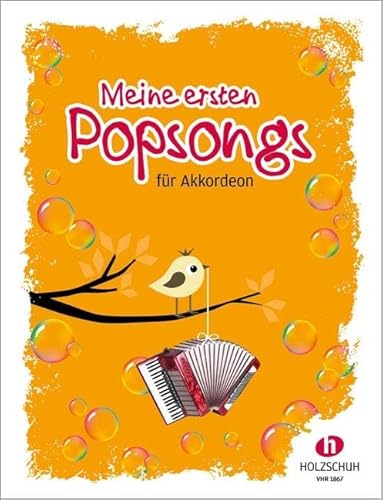 Meine ersten Popsongs: 12 Hits für den Anfangsunterricht am Akkordeon