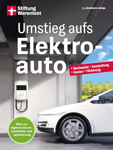 Umstieg aufs Elektroauto: Reichweite, Ausstattung, Kosten im Überblick | Alles zur eigenen Stromproduktion und -speicherung