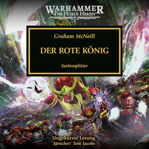 Der Rote König: Warhammer - The Horus Heresy, Band 44