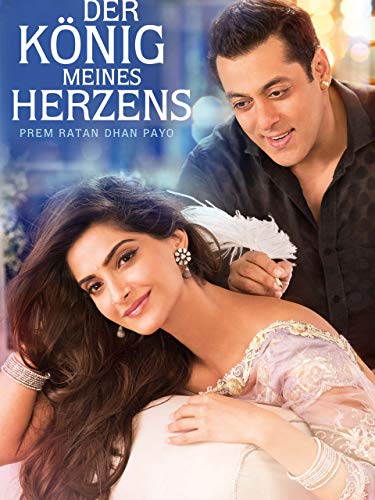 Der König meines Herzens - Prem Ratan Dhan Payo
