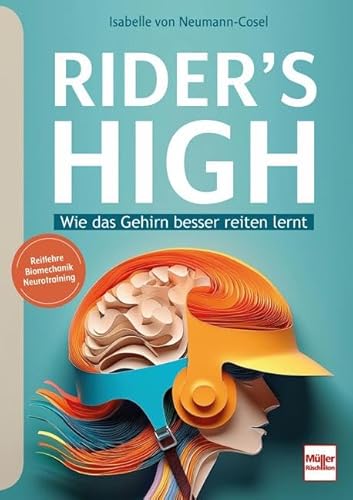 RIDER'S HIGH: Wie das Gehirn besser reiten lernt