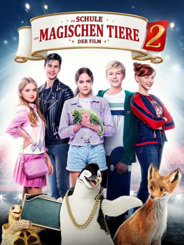 Die Schule der magischen Tiere 2