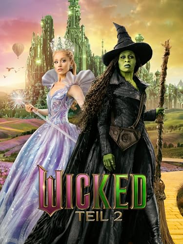 Wicked: Teil 2
