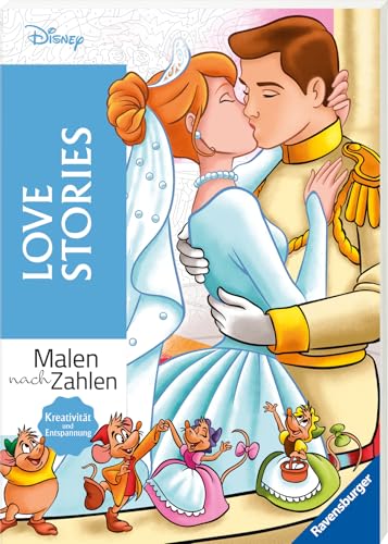 Disney Malen nach Zahlen: Love Stories - Disney Malbuch für Erwachsene