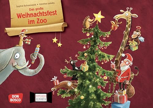 Das große Weihnachtsfest im Zoo. Kamishibai Bildkartenset: Entdecken - Erzählen - Begreifen: Bilderbuchgeschichten. Eine witzige Reihengeschichte über ... für unser Erzähltheater)