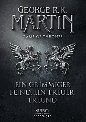 Game of Thrones 5: Ein grimmiger Feind, ein treuer Freund - Das Lied von Eis und Feuer