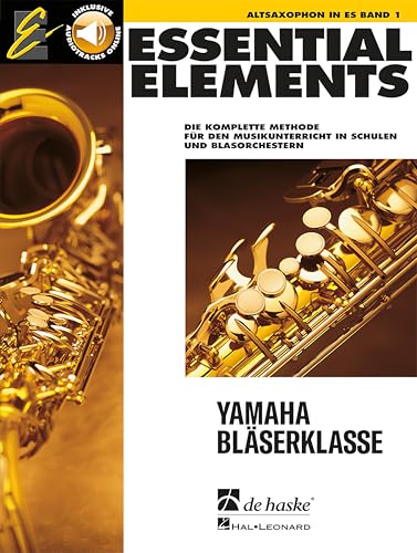Essential Elements Band 1 für Altsaxophon | Saxophon Schule mit Online Audio Zugang | Anfänger Lehrbuch für Alt Saxophonisten | Saxophon Noten Songbook für Einzel- oder Gruppenunterricht