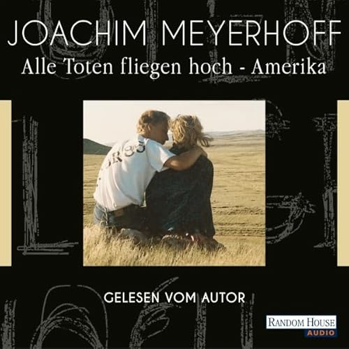 Alle Toten fliegen hoch - Amerika: Alle Toten fliegen hoch, Band 1
