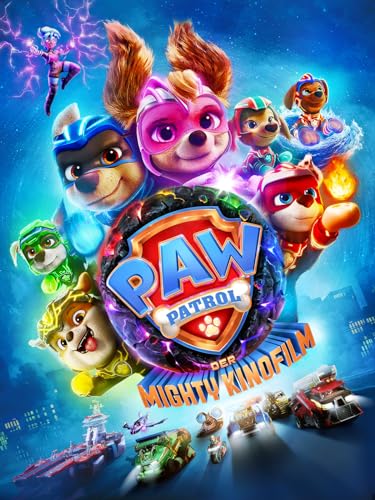 Paw Patrol: Der Mighty Kinofilm