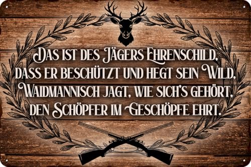 Retro Blechschild für JÄGER und JAGD, Deko Schild für Wand und Tür, wetterfest – 30 x 20 cm (Ehrenschild)