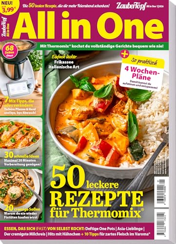 All in One Hits für Thermomix® - 50 Rezepte - Mix Tipps - Schnelle Ideen - cremige Soßen