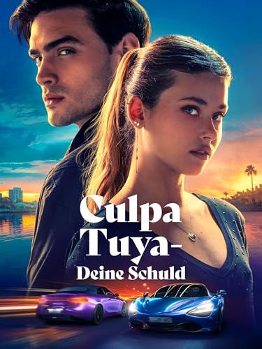 Culpa Tuya - Deine Schuld