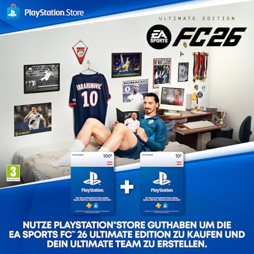 110€ PlayStation Store Guthaben für EA SPORTS FC 26 Ultimate Edition | Österreichisches Konto [Code via Email]