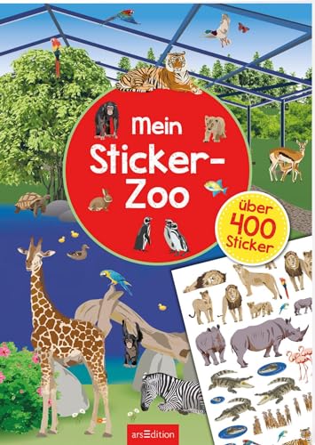 Mein Sticker-Zoo: Über 400 Sticker | Stickerheft für Kinder ab 4 Jahren (Mein Stickerbuch)