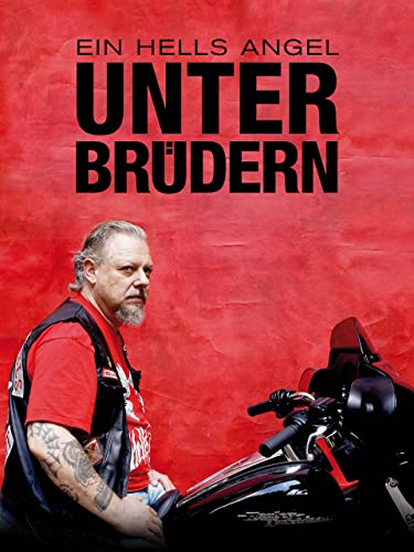 Ein Hells Angel unter Brüdern