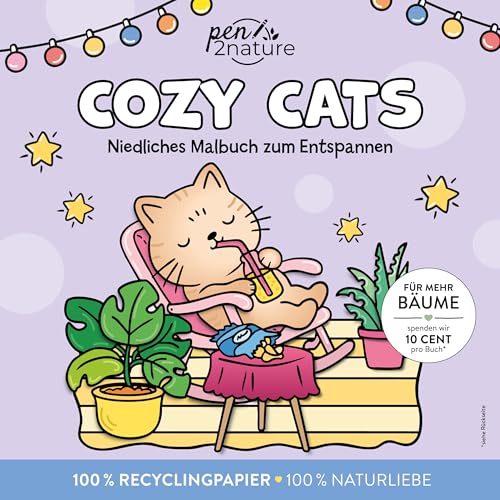 Cozy Cats: Malbuch für Erwachsene mit niedlichen Katzen zum Entspannen I Anti-Stress Ausmalbuch (Cozy Ausmalbücher)