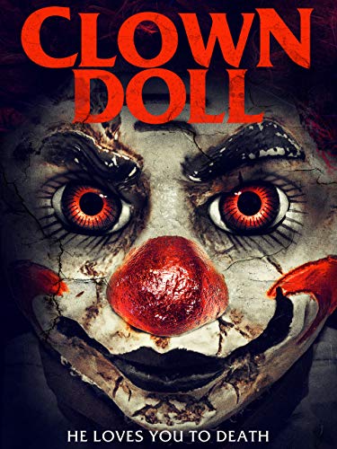 Clown Doll - He loves you to Death