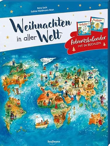 Weihnachten in aller Welt: Adventskalender mit 24 Büchlein (Adventskalender mit Geschichten für Kinder: Mit 24 Mini-Büchern)