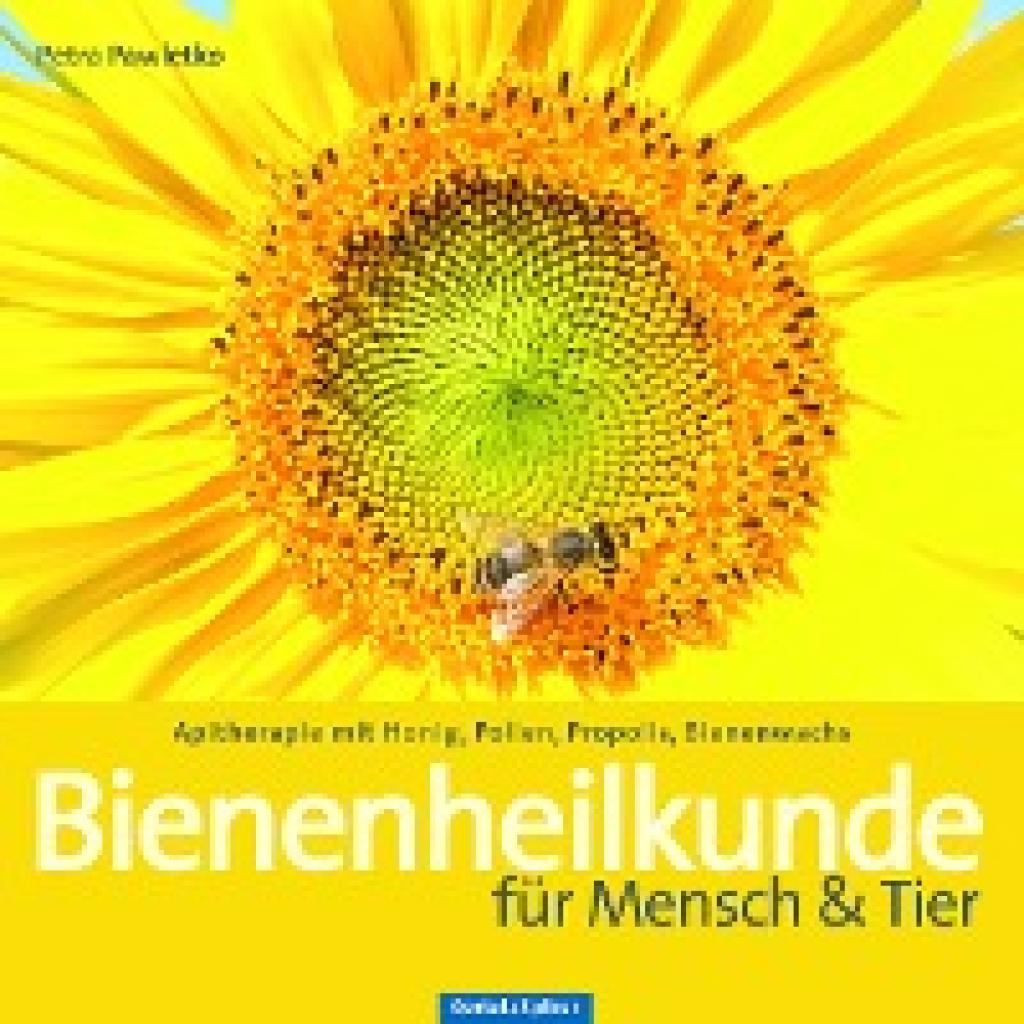 Pawletko, Petra: Bienenheilkunde für Mensch & Tier