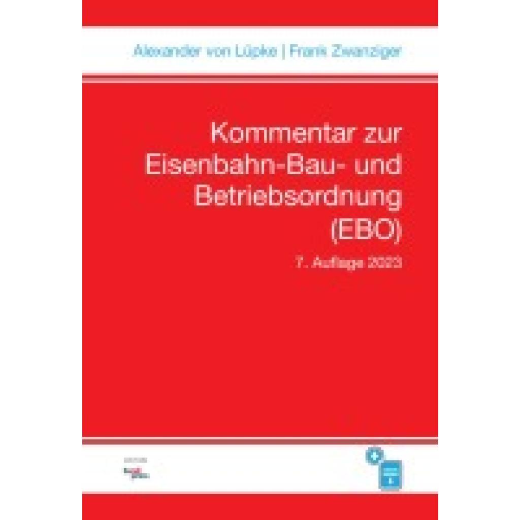 Kommentar zur Eisenbahn-Bau- und Betriebsordnung (EBO)