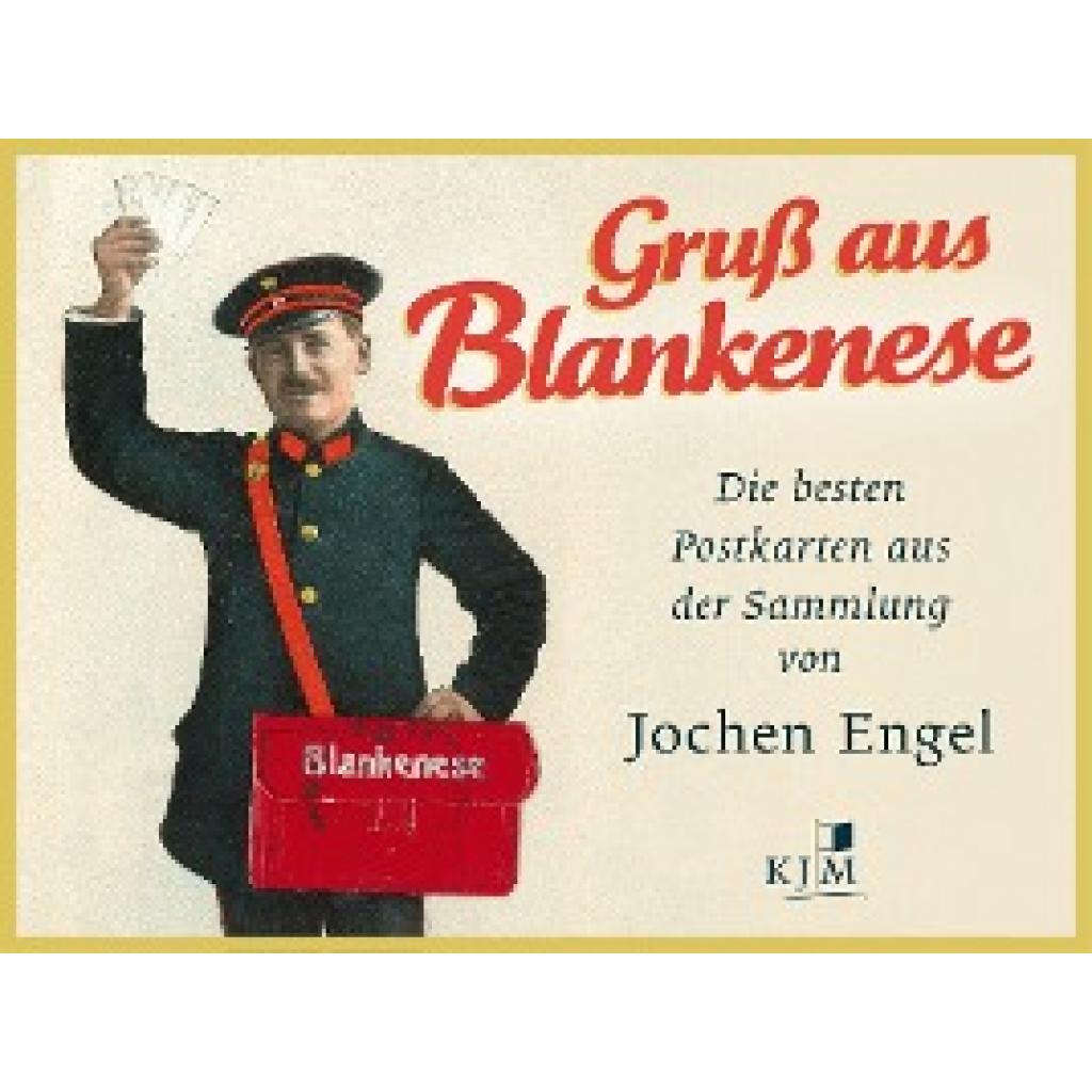 Gruß aus Blankenese. Die besten Postkarten aus der Sammlung von Jochen Engel