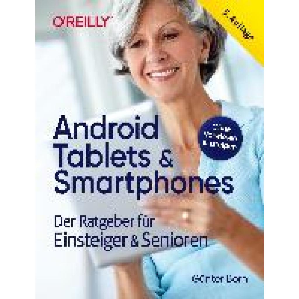 Born, Günter: Android Tablets & Smartphones - 5. aktualisierte Auflage des Bestsellers. Mit großer Schrift und in Farbe.