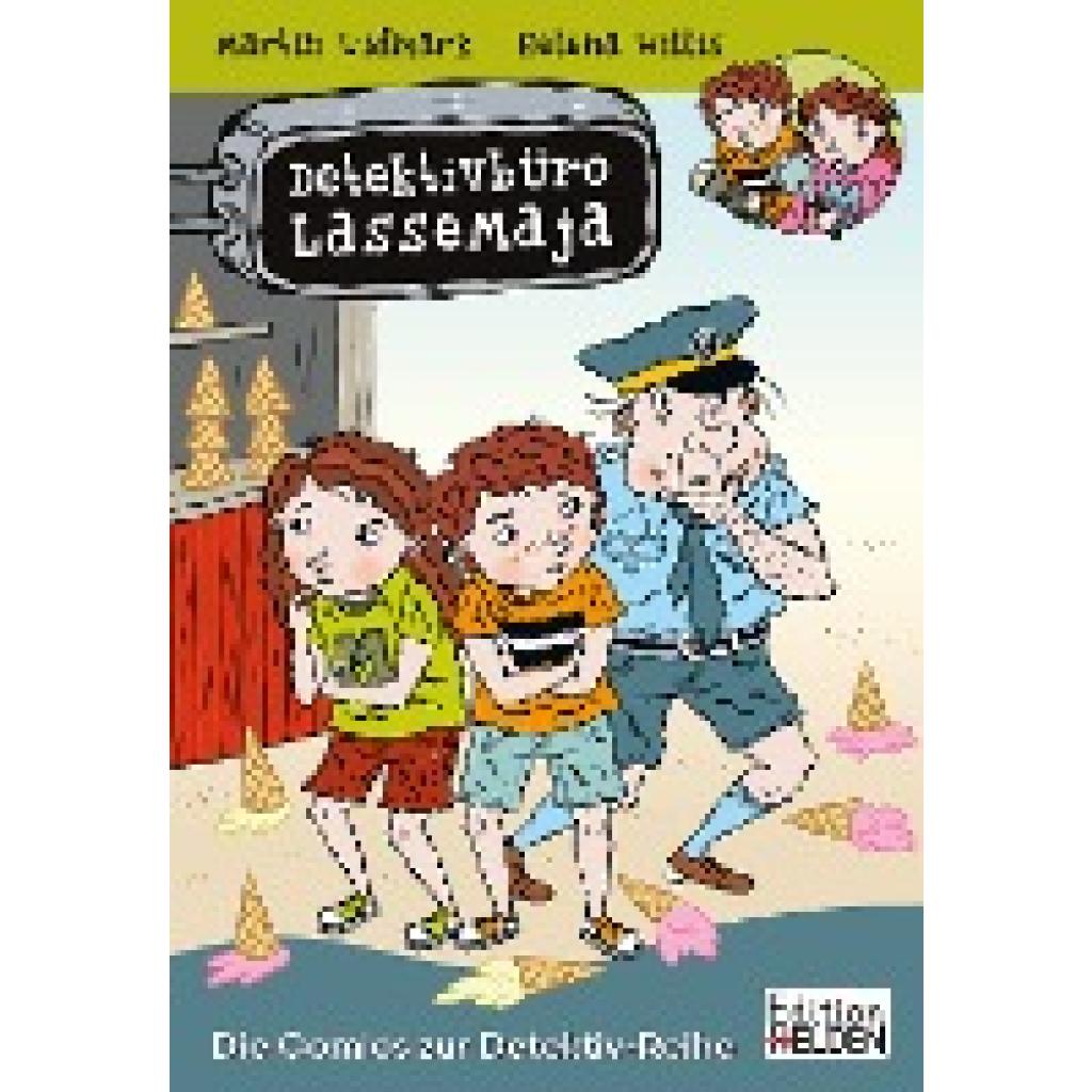 Widmark, Martin: Detektivbüro LasseMaja - Die Comics zur Detektivreihe