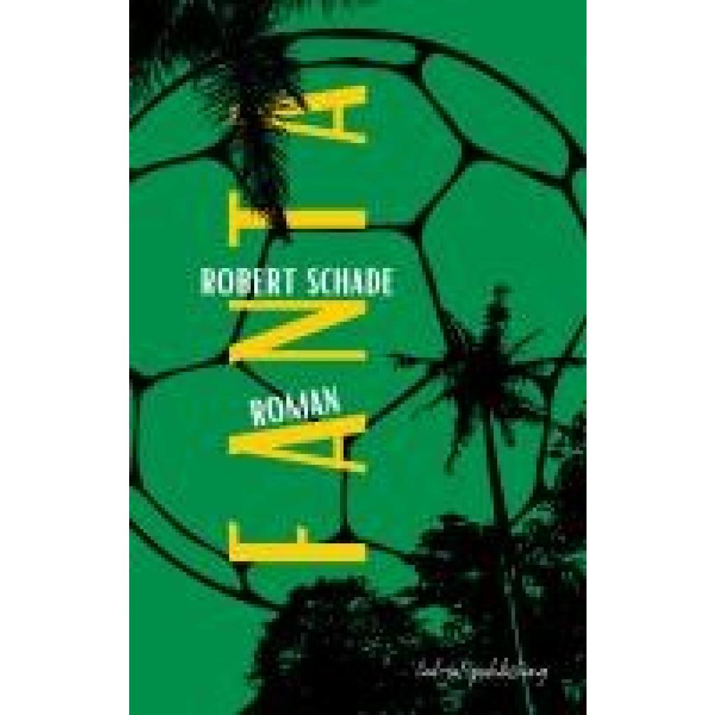 Schade, Robert: Fanta