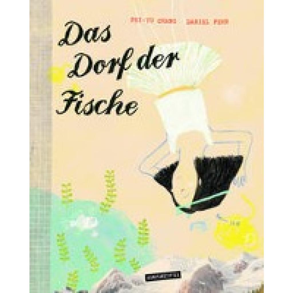 Fehr, Daniel: Das Dorf der Fische