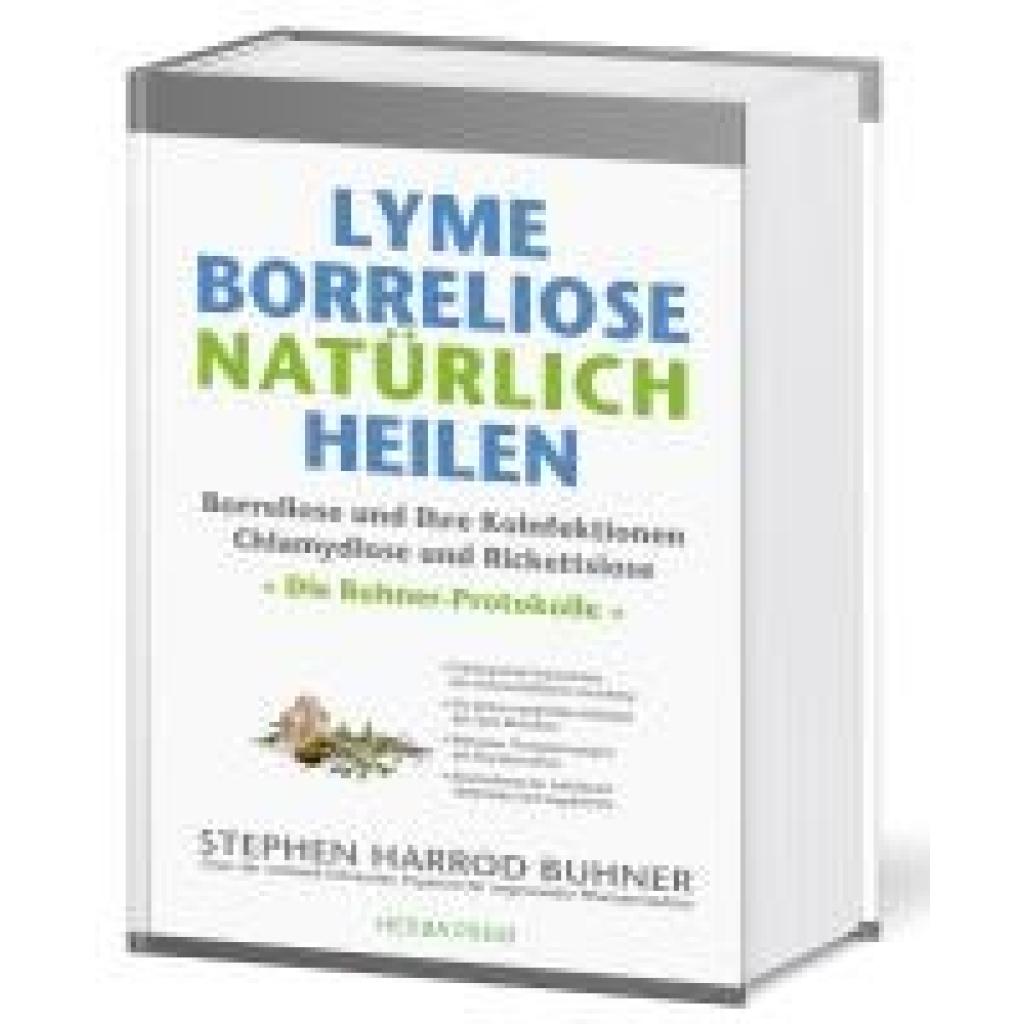 Buhner, Stephen Harrod: Lyme-Borreliose natürlich heilen