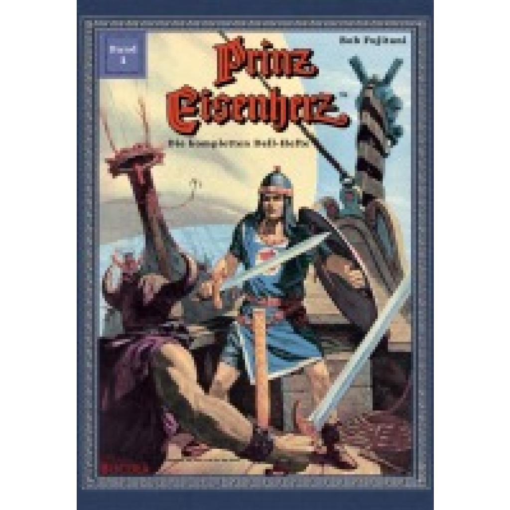 Prinz Eisenherz. Die kompletten Dell-Hefte
