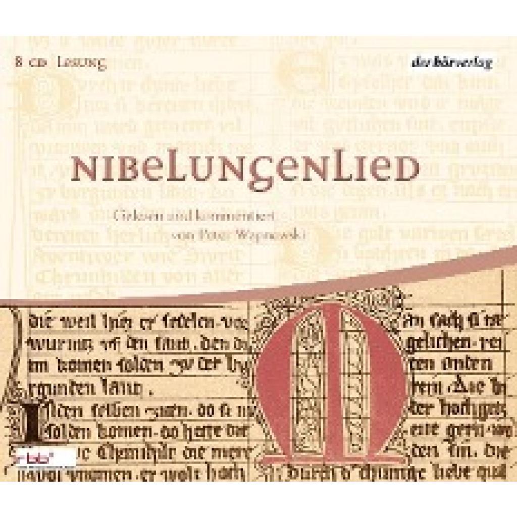 Wapnewski, Peter: Das Nibelungenlied. 8 CDs